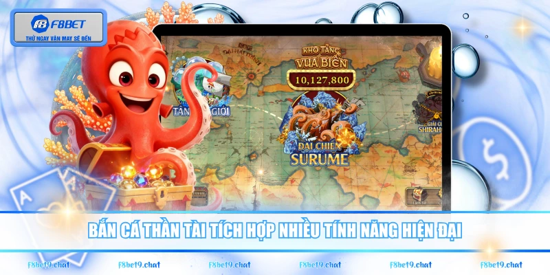 Bắn Cá Thần Tài tích hợp nhiều tính năng hiện đại