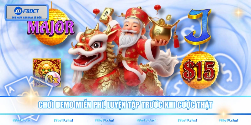 Chơi demo miễn phí, luyện tập trước khi cược thật